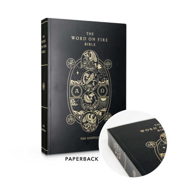 Word on Fire Bible (Volume 1): The Gospels - Paperback