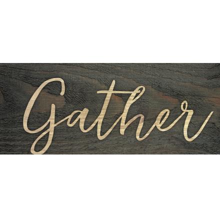 Gather
