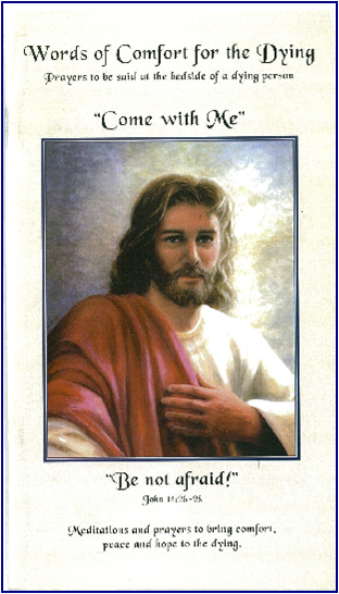 Words of Comfort for the Dying