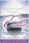 201 Inspirational Stories of the Eucharist