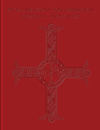 Proclamations for Christmas, Epiphany, and Easter