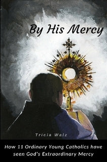 By His Mercy