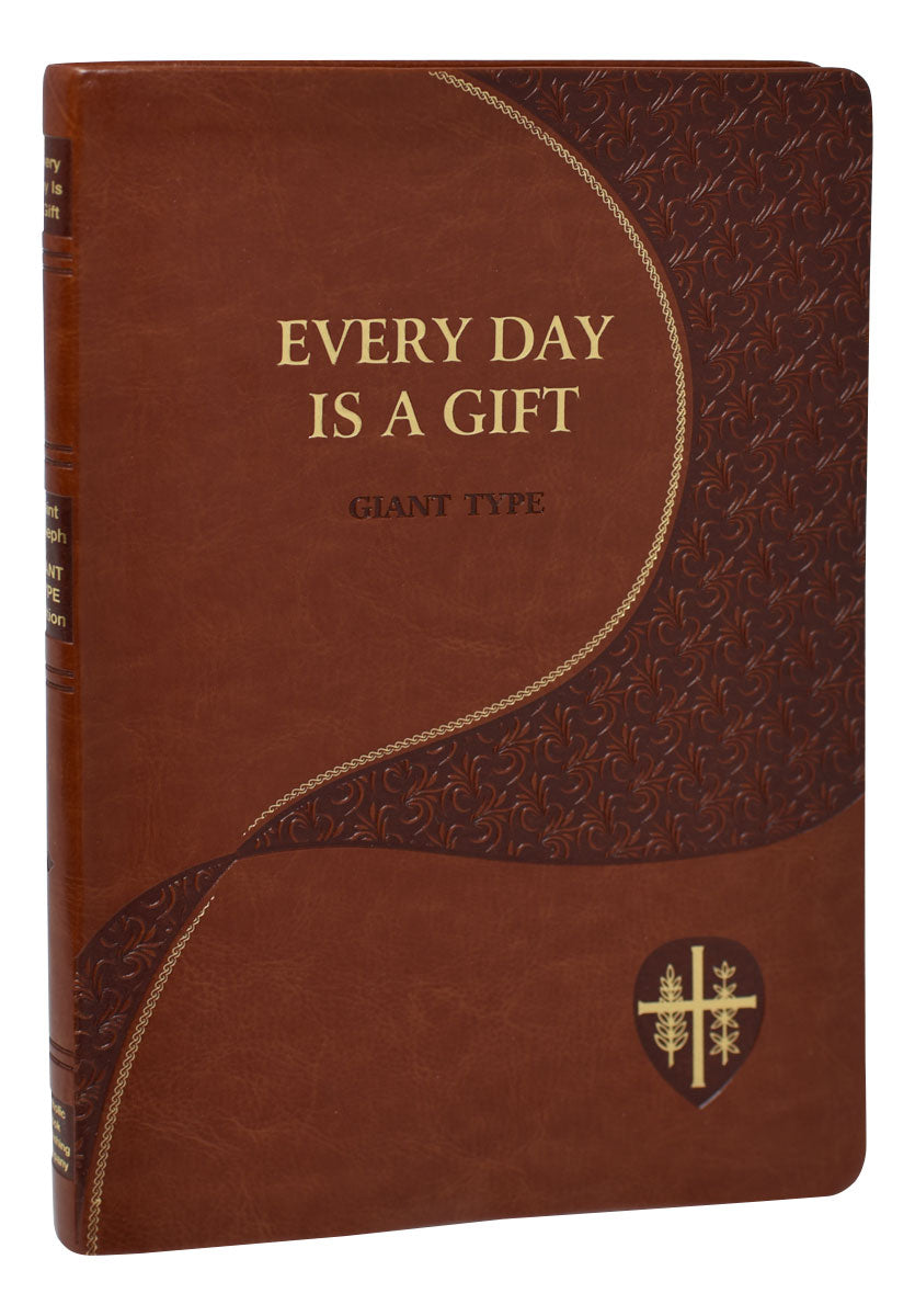 Every Day Is a Gift Giant Type Edition