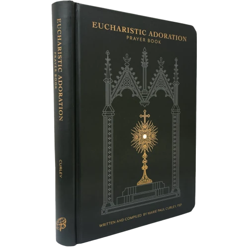 Eucharistic Adoration Prayer Book