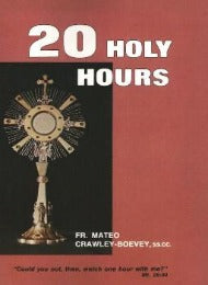 20 Holy Hours