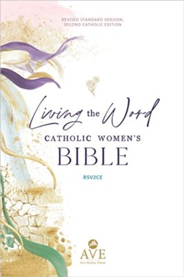 Living the Word Catholic Women's Bible RSV2CE