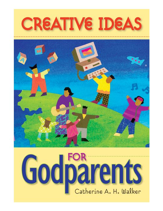 Creative Ideas for Godparents