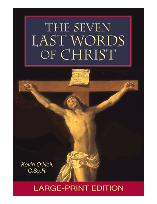 The Seven Last Words of Christ-Large print