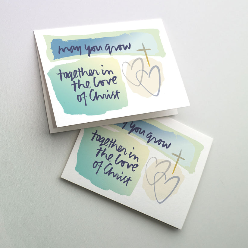 May You Grow Together in the Love of Christ - Wedding Congratulations Card