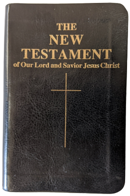 New Testament of Our Lord and Savior Jesus Christ