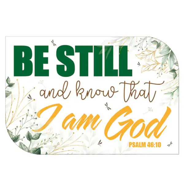 Be Still Christian Vinyl Sticker
