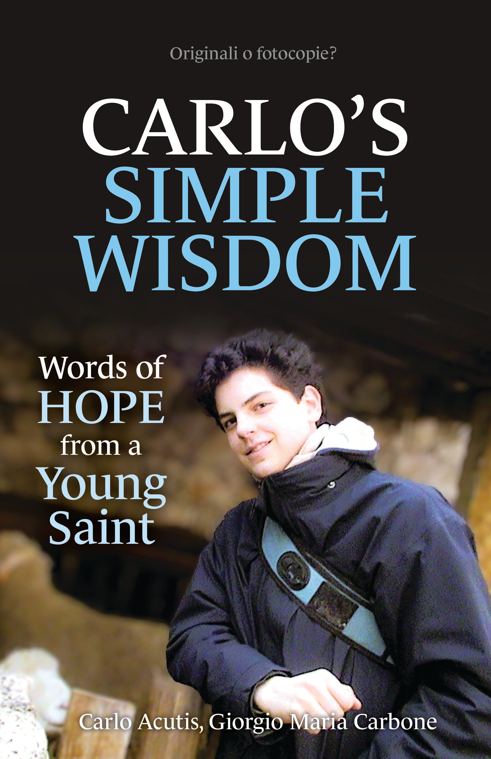 Carlo's Simple Wisdom