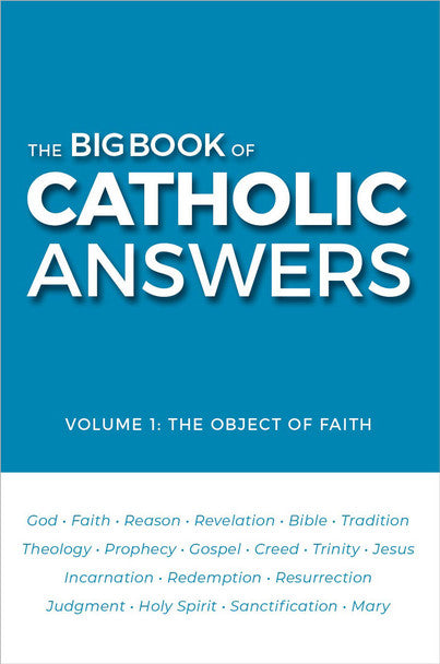 The Big Book of Catholic Answers