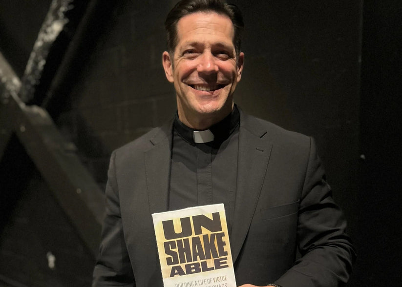 Unshakeable: Building a Life of Virtue in a World of Chaos