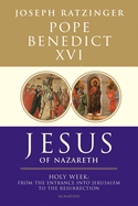 Jesus of Nazareth Holy Week Volume 2