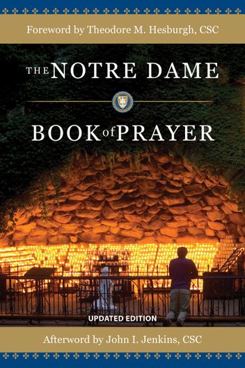 The Notre Dame Book of Prayer (Updated)