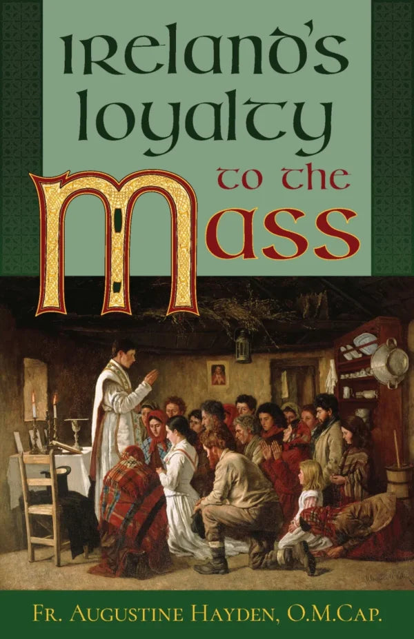 Ireland's Loyalty to the Mass