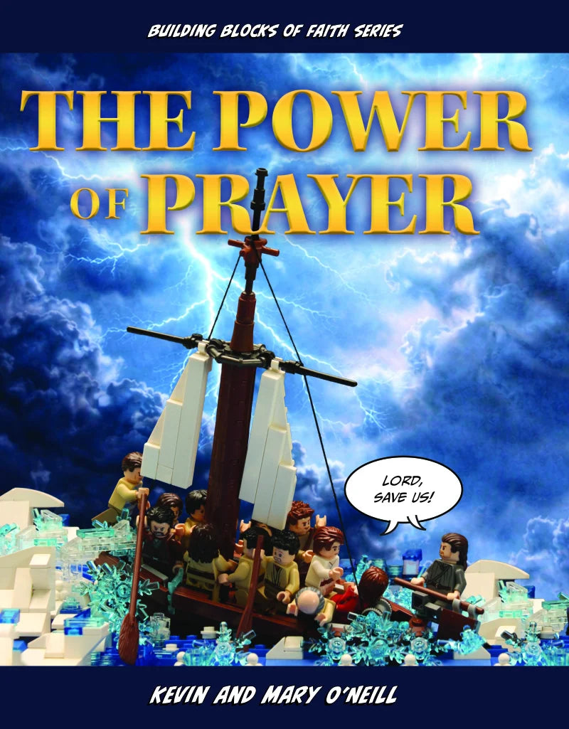 The Power of Prayer Building Blocks of Faith Series