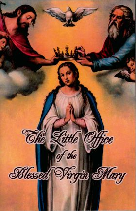The Little Office of the Blessed Virgin Mary LP