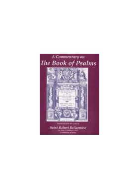 Commentary on Book of Psalms-St. Robert Bellarmine