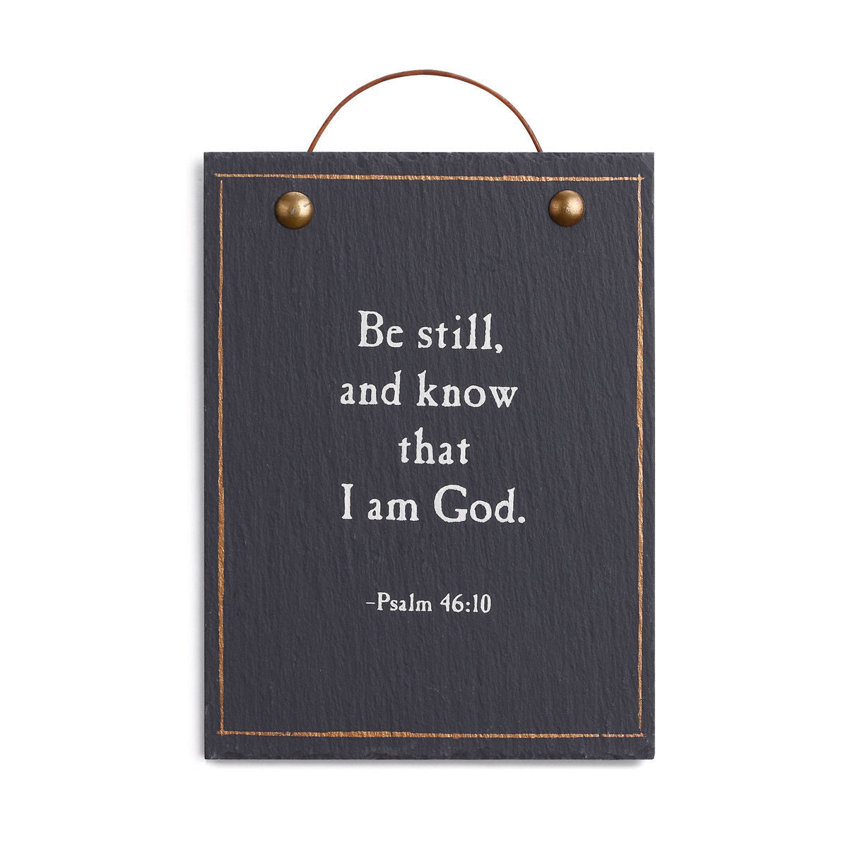 Be Still and Know that I am God plaque