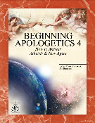 Beginning Apologetics 4   How to Answer Atheists & New Agers