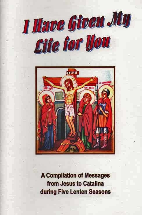 I have given My Life for you