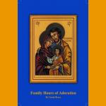 Family Hours of Adoration
