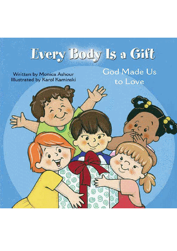 Every Body is a Gift