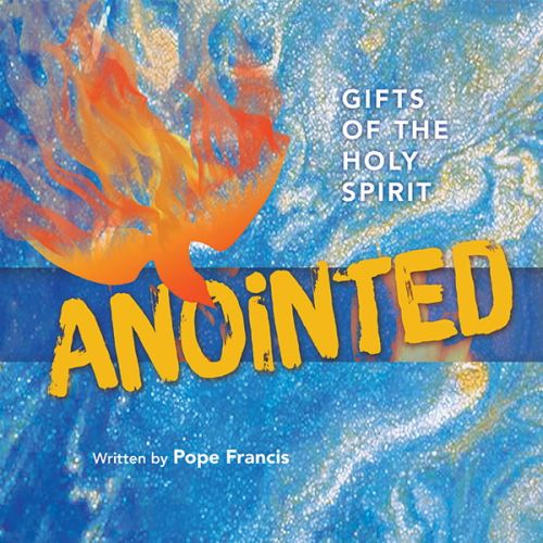 Gifts of the Holy Spirit Anointed