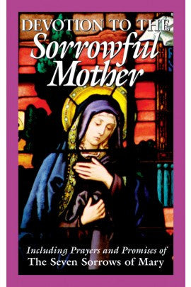 Devotion To The Sorrowful Mother