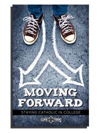 "Moving Forward" Staying Catholic in College Books Life Teen (net) - St. Cloud Book Shop