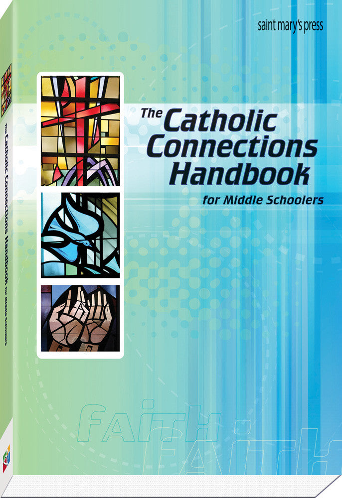The Catholic Connections Handbook for Middle Schoolers - Paper
