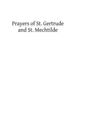 Prayers of St. Gertrude and St. Mechtilde