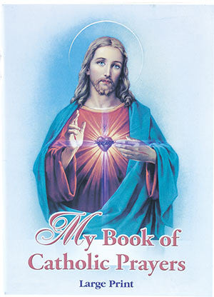 My Book Of Catholic Prayers