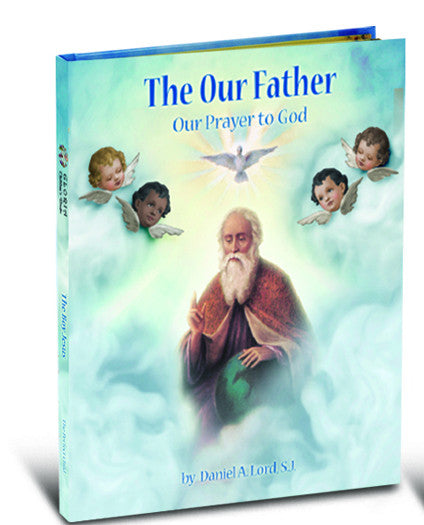 Gloria Series "The Our Father"