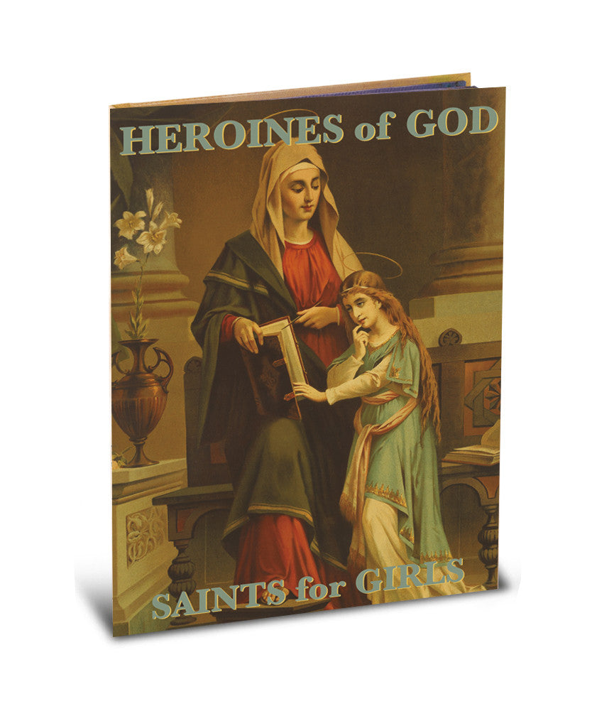 Libro Heroínas de Dios: Santos para Niñas
