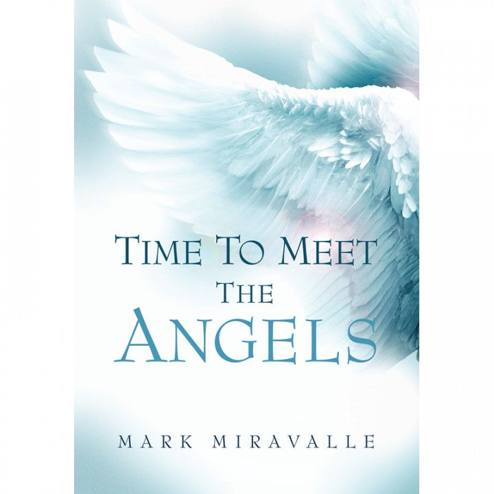 Time to Meet the Angels