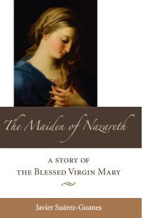 The Maiden of Nazareth