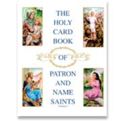 The Holy Card Book of Patron and Name Saints