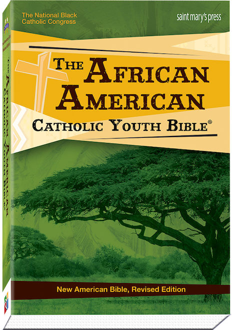 La Biblia para jóvenes católicos afroamericanos:Nueva edición revisada de la Biblia americana