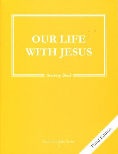 Nuestra Vida con Jesús | Grado 3 | Libro de actividades [3ª edición]