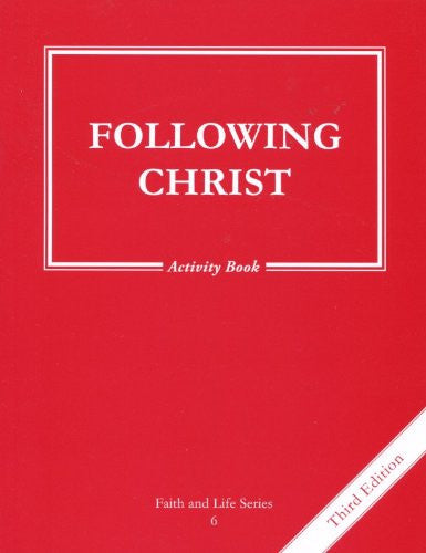 Following Christ | Grade 6 | Activity Book [3rd Edition]