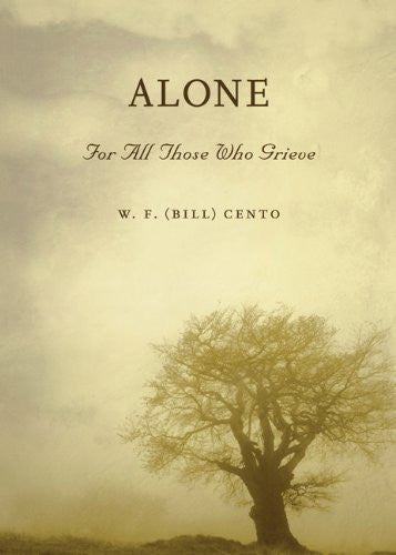 Alone: For All Those Who Grieve