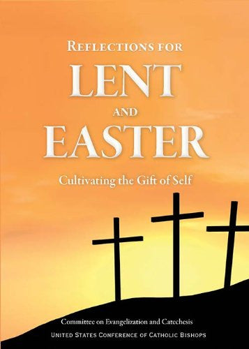 Reflections for Lent and Easter