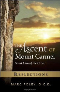 The Ascent of Mount Carmel: Reflections