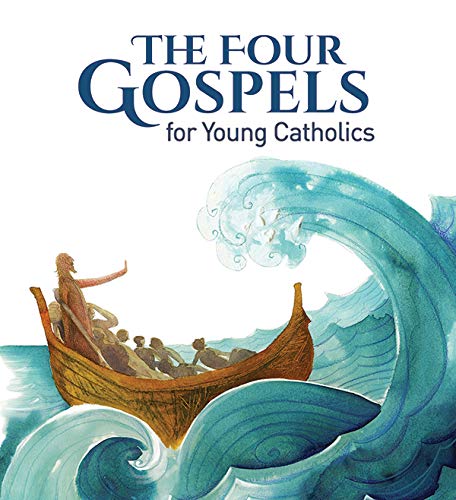 Los cuatro evangelios para jóvenes católicos