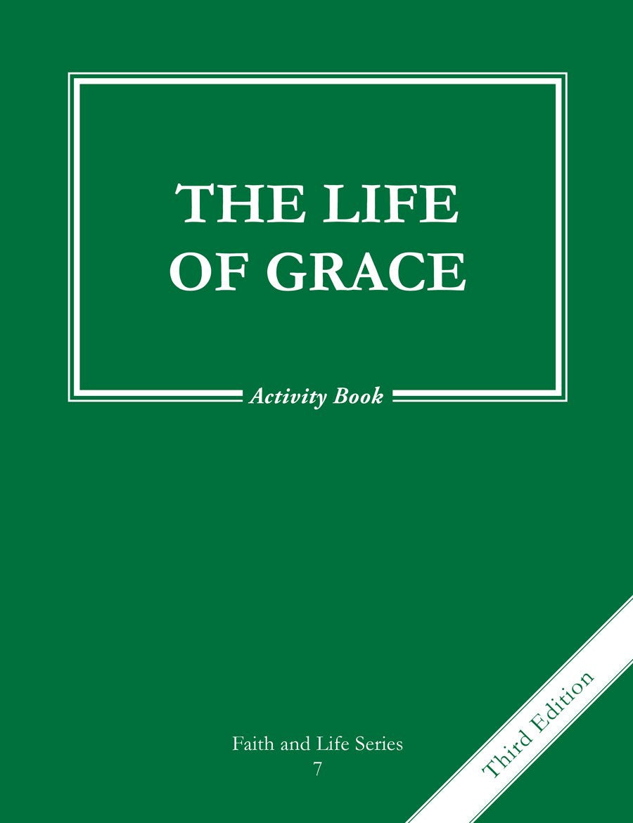 The Life of Grace | Grade 7 | Activity Book [3rd Edition]