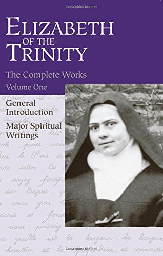 Complete Works Elizabeth Trinity Vol. I