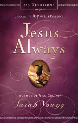 Jesús Siempre: Abrazando el Gozo en Su Presencia